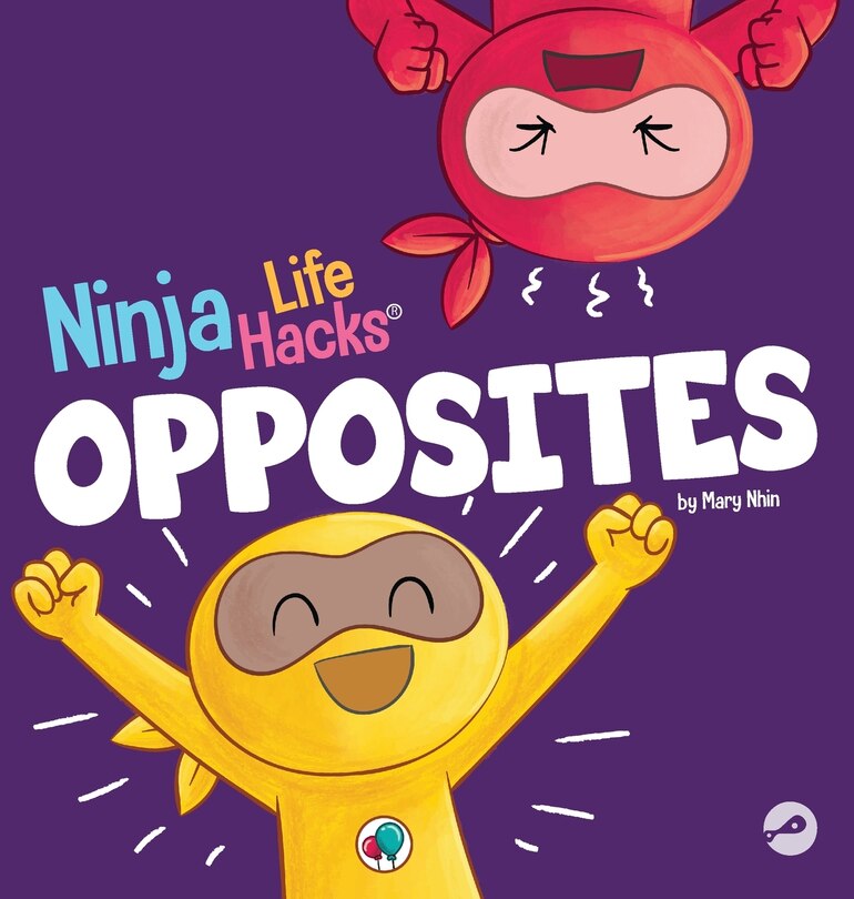 Couverture_Ninja Life Hacks OPPOSITES