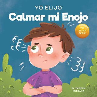 Front cover_Yo Elijo calmar mi enojo