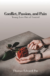 Front cover_Conflict, Passion, and Pain