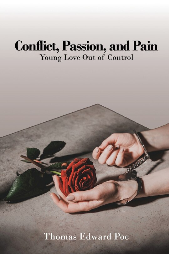 Front cover_Conflict, Passion, and Pain