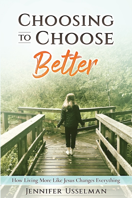 Front cover_Choosing To Choose Better