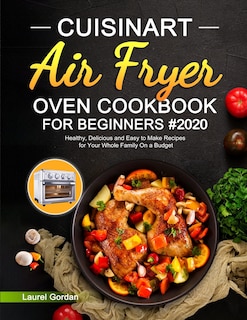 Couverture_Cuisinart Air Fryer Oven Cookbook For Beginners