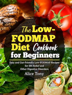 Front cover_The Low-FODMAP Diet Cookbook for Beginners
