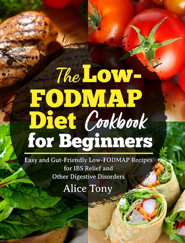 Front cover_The Low-FODMAP Diet Cookbook for Beginners