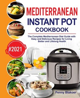 Couverture_Mediterranean Instant Pot Cookbook