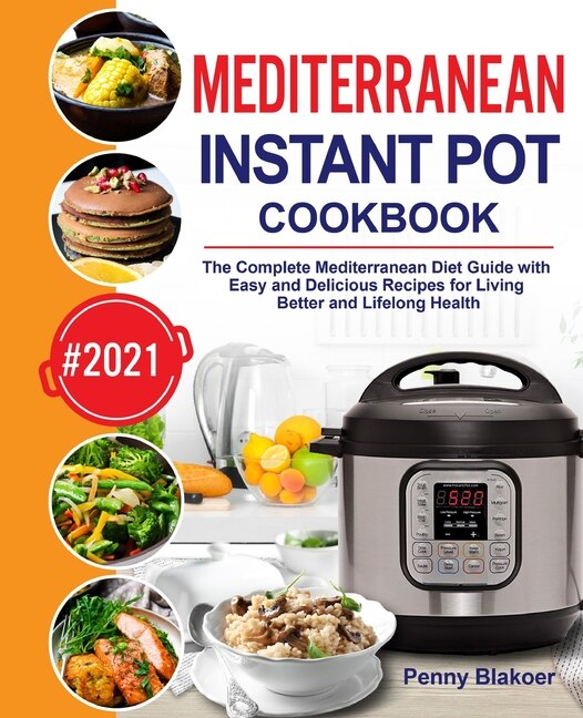 Couverture_Mediterranean Instant Pot Cookbook