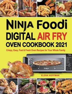 Front cover_Ninja Foodi Digital Air Fry Oven Cookbook