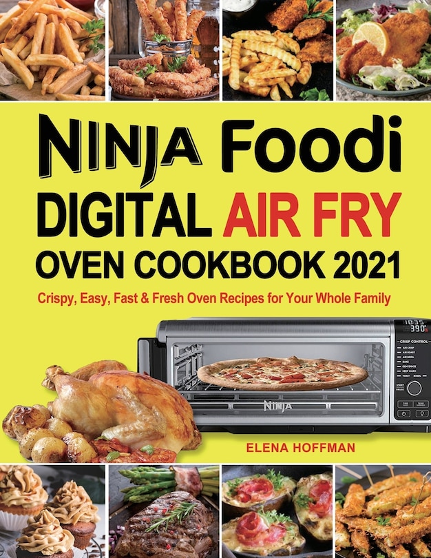 Front cover_Ninja Foodi Digital Air Fry Oven Cookbook