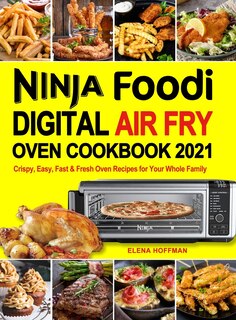 Front cover_Ninja Foodi Digital Air Fry Oven Cookbook