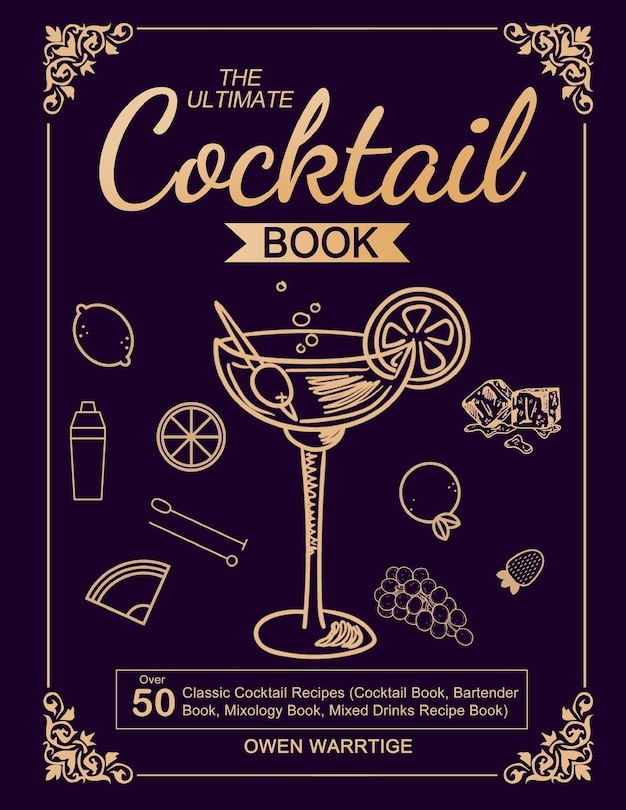 Front cover_The Ultimate Cocktail Book