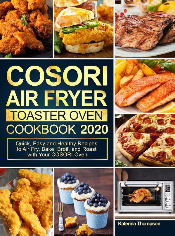 Couverture_COSORI Air Fryer Toaster Oven Cookbook 2020