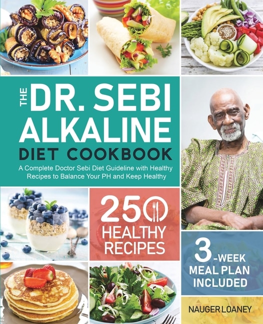 Couverture_The Dr. Sebi Alkaline Diet Cookbook