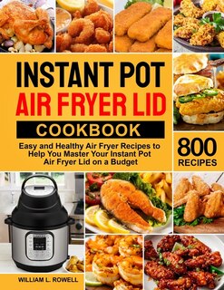 Front cover_Instant Pot Air Fryer Lid Cookbook