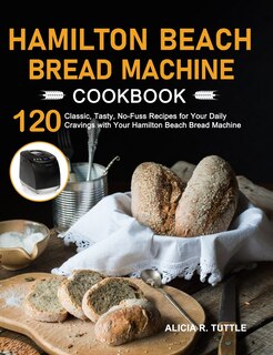 Front cover_Hamilton Beach Bread Machine Cookbook