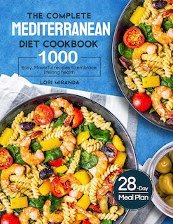 Front cover_The Complete Mediterranean Diet Cookbook