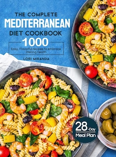 Front cover_The Complete Mediterranean Diet Cookbook