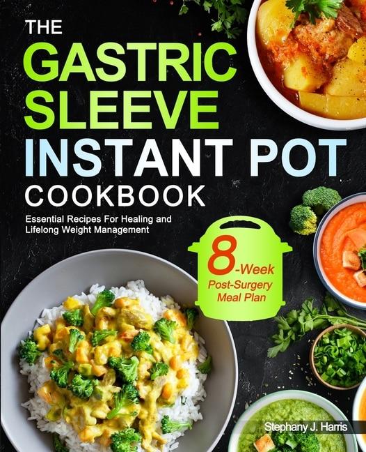 Front cover_The Gastric Sleeve Instant Pot Cookbook