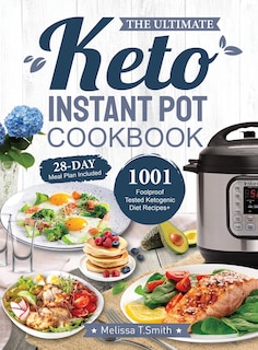 Front cover_The Ultimate Keto Instant Pot Cookbook