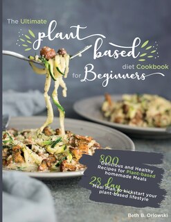 Front cover_The Ultimate Plant-Based Diet Cookbook for Beginners