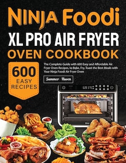 Front cover_Ninja Foodi XL Pro Air Fryer Oven Cookbook