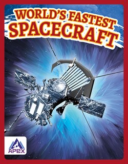 Front cover_World's Fastest Spacecraft