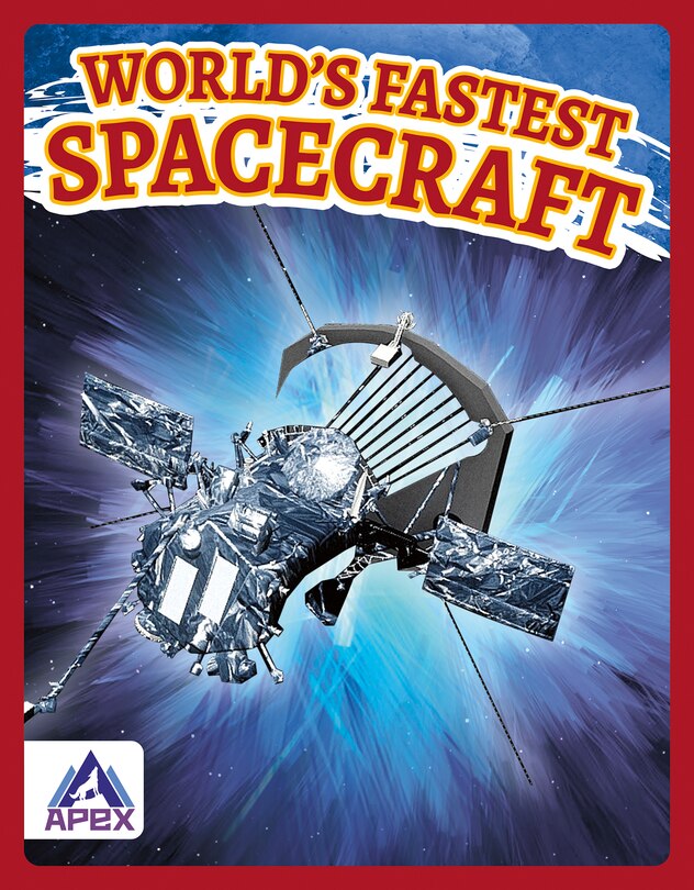 Front cover_World's Fastest Spacecraft
