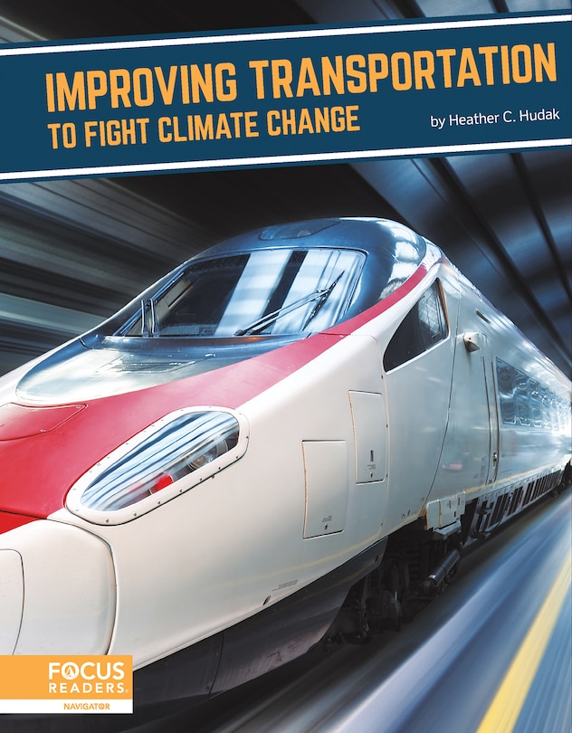 Front cover_Improving Transportation to Fight Climate Change