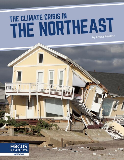 The Climate Crisis in the Northeast