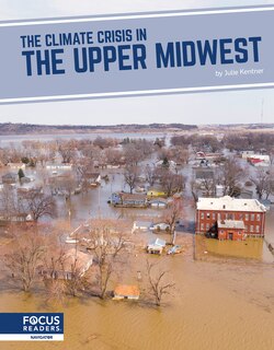 Front cover_The Climate Crisis in the Upper Midwest