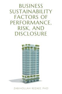 Couverture_Business Sustainability Factors Of Performance, Risk, And Disclosure