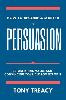 Couverture_How To Become A Master Of Persuasion