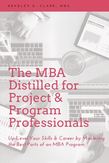 Couverture_The Mba Distilled For Project