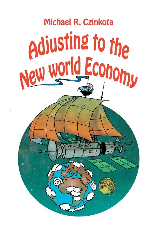 Front cover_Adjusting To The New World Economy