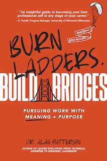 Couverture_Burn Ladders. Build Bridges