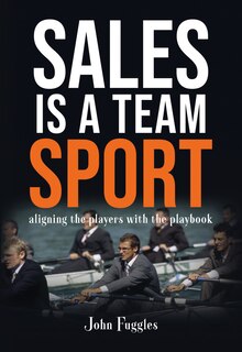 Front cover_Sales is a Team Sport