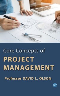 Front cover_Core Concepts of Project Management