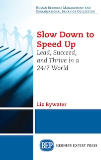 Couverture_Slow Down to Speed Up
