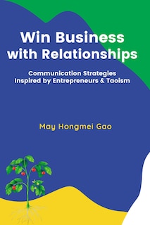 Front cover_Win Business with Relationships