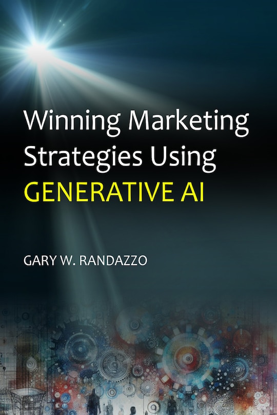 Front cover_Winning Marketing Strategies Using Generative AI