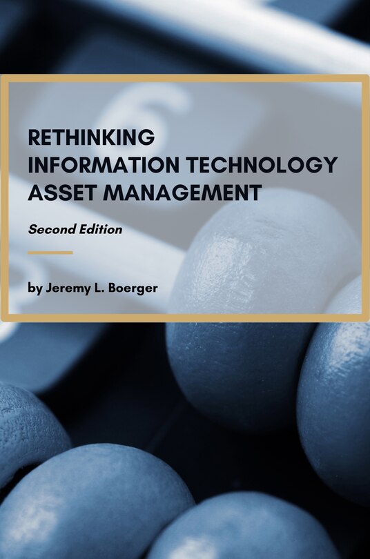 Front cover_Rethinking Information Technology Asset Management
