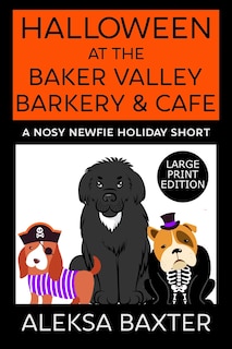 Couverture_Halloween at the Baker Valley Barkery & Cafe