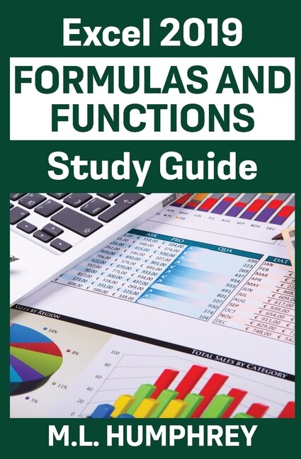 Front cover_Excel 2019 Formulas and Functions Study Guide