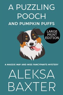 Front cover_A Puzzling Pooch and Pumpkin Puffs