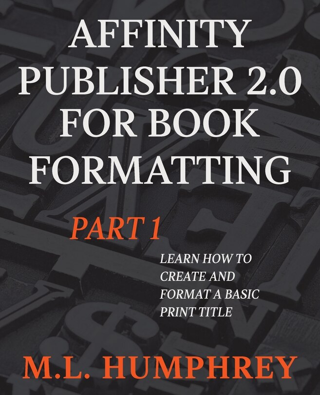 Couverture_Affinity Publisher 2.0 for Book Formatting Part 1