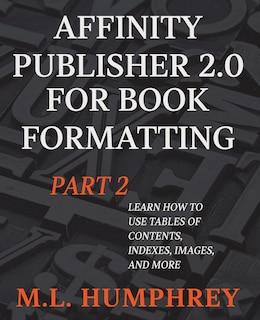 Couverture_Affinity Publisher 2.0 for Book Formatting Part 2