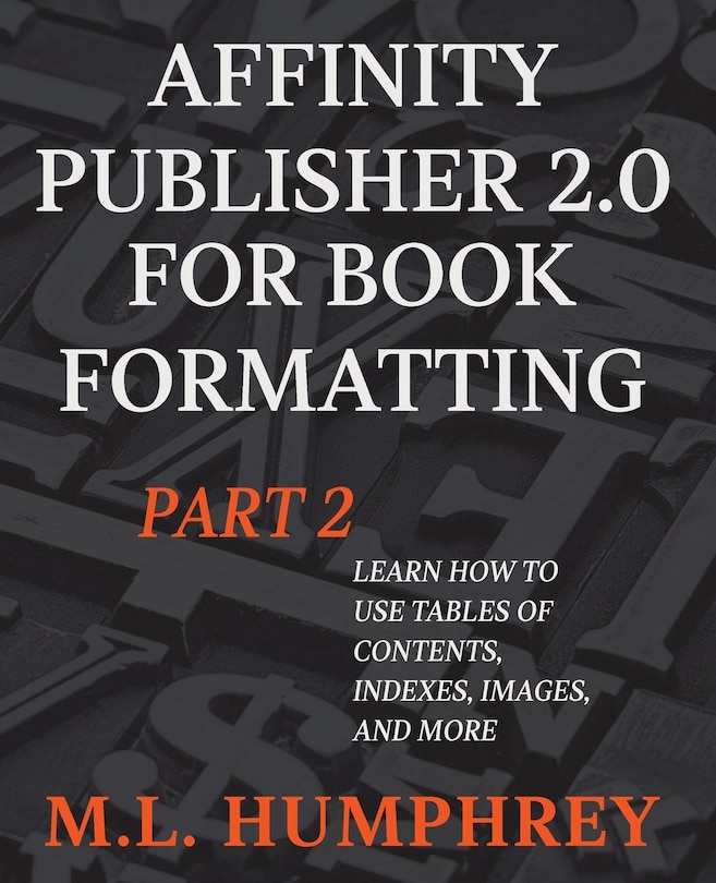 Couverture_Affinity Publisher 2.0 for Book Formatting Part 2