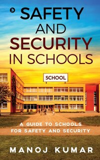 Couverture_Safety and Security in Schools