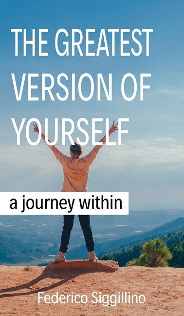 Couverture_Greatest Version of Yourself: A Journey Within