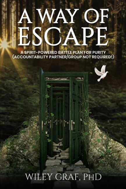Couverture_A WAY OF ESCAPE: A Spirit-Powered Battle Plan for Purity (Accountability Partner/Group Not Required!)