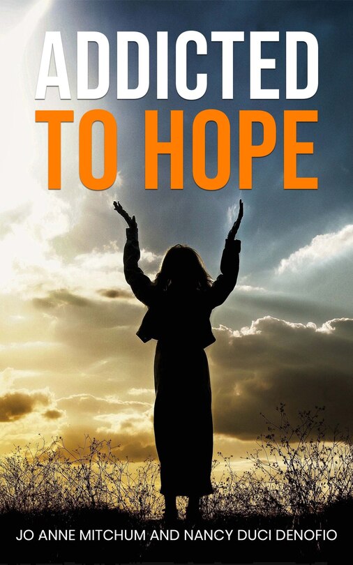 Front cover_ADDICTED TO HOPE